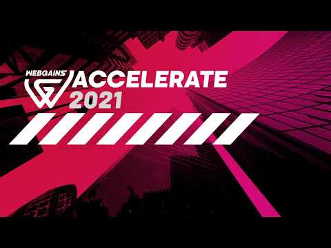 Register Now: Webgains Accelerate 2021